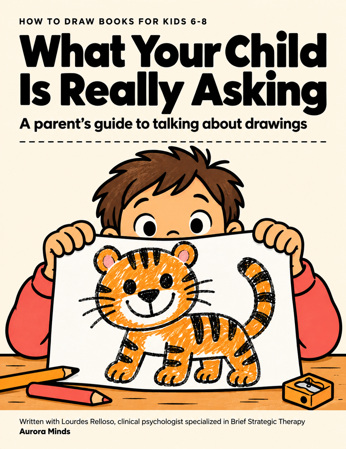 What Your Child Is Really Asking: a parent guide by Aurora Minds